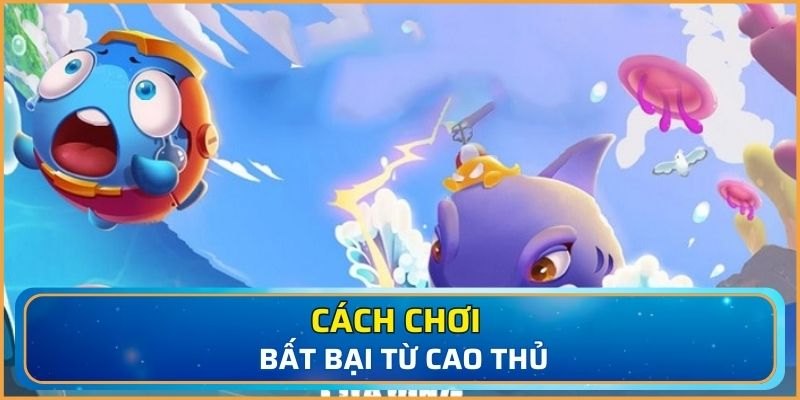 Bạn cần xây dựng chiến thuật khôn ngoan